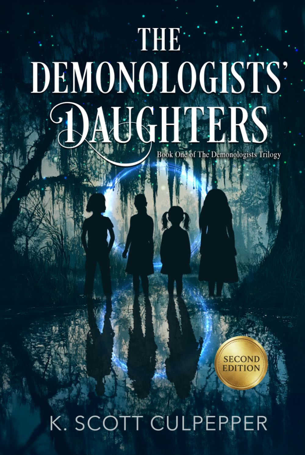 The Demonologists' Daughters: Book One of the Demonologists Trilogy