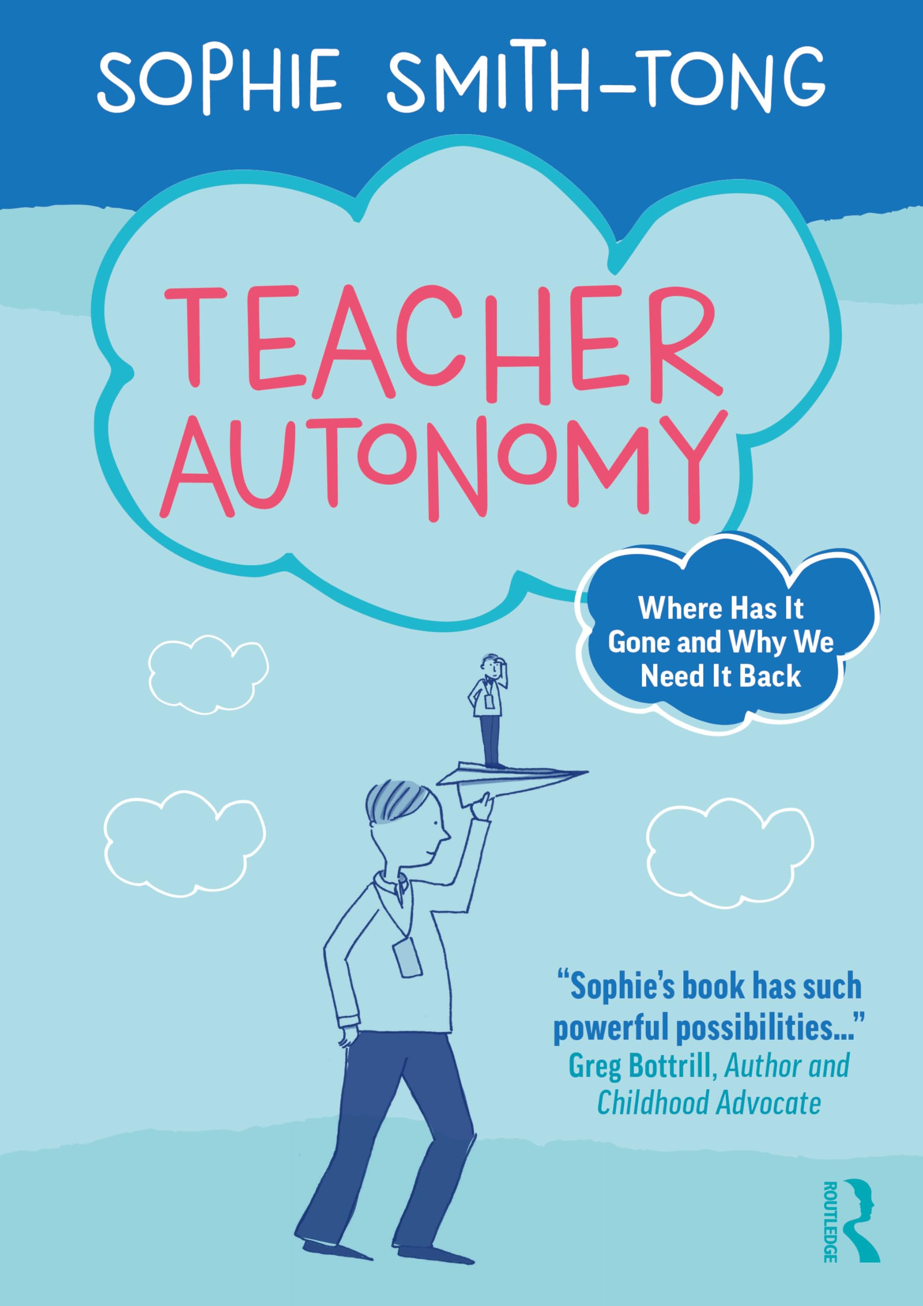 Teacher Autonomy - 9781032874586