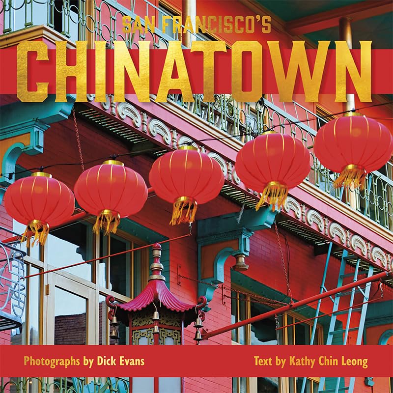 Amazon.com: San Francisco's Chinatown: 9781597145206: Evans