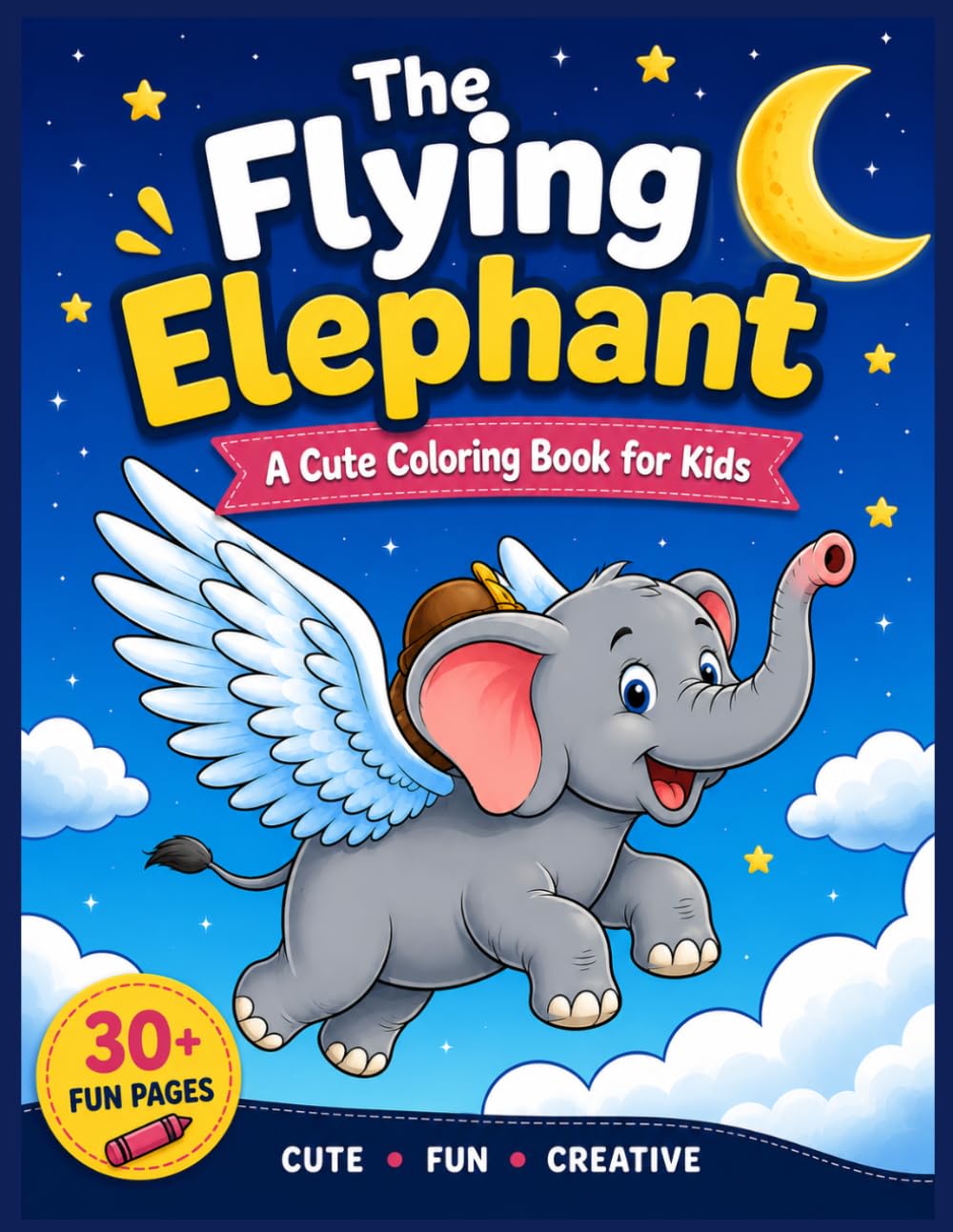The Flying Elephant: A Cute Coloring Book for Kids