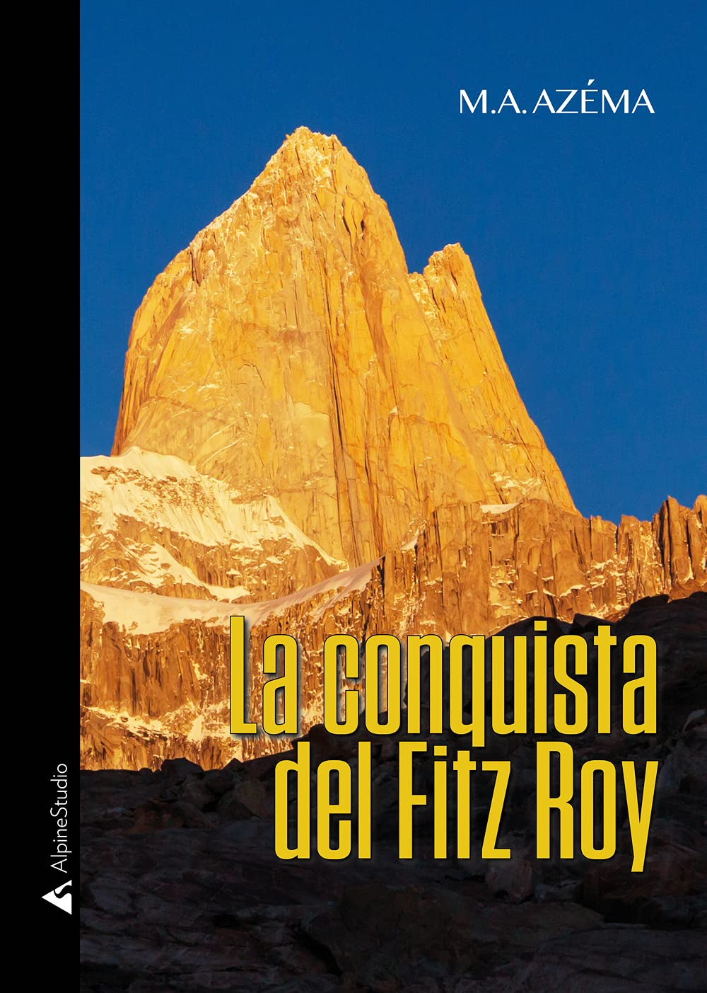 La Conquista Del Fitz Roy - 4