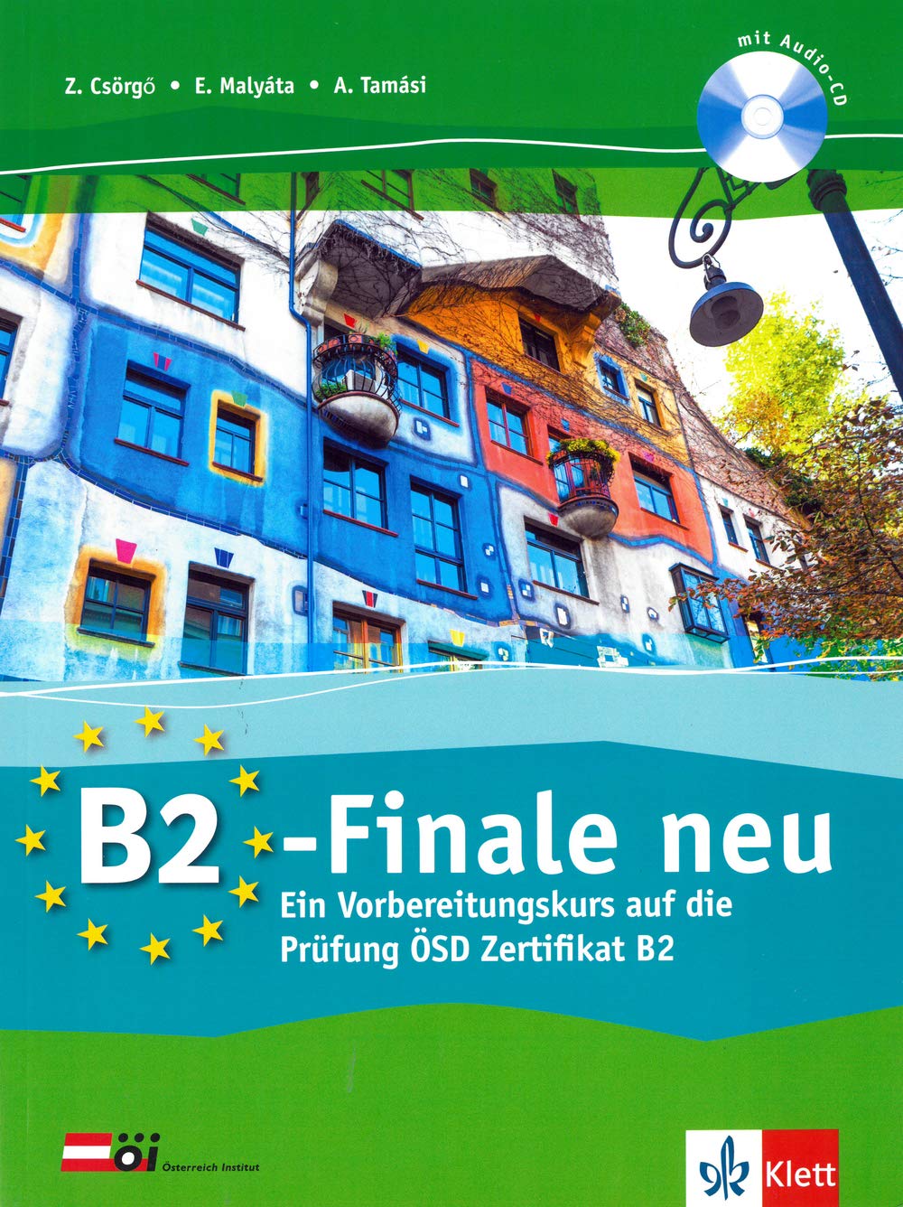 B2-Finale, Vorbereitungskurs zur OeSD-Prufung: Ubungsbuch mit Audio-CD