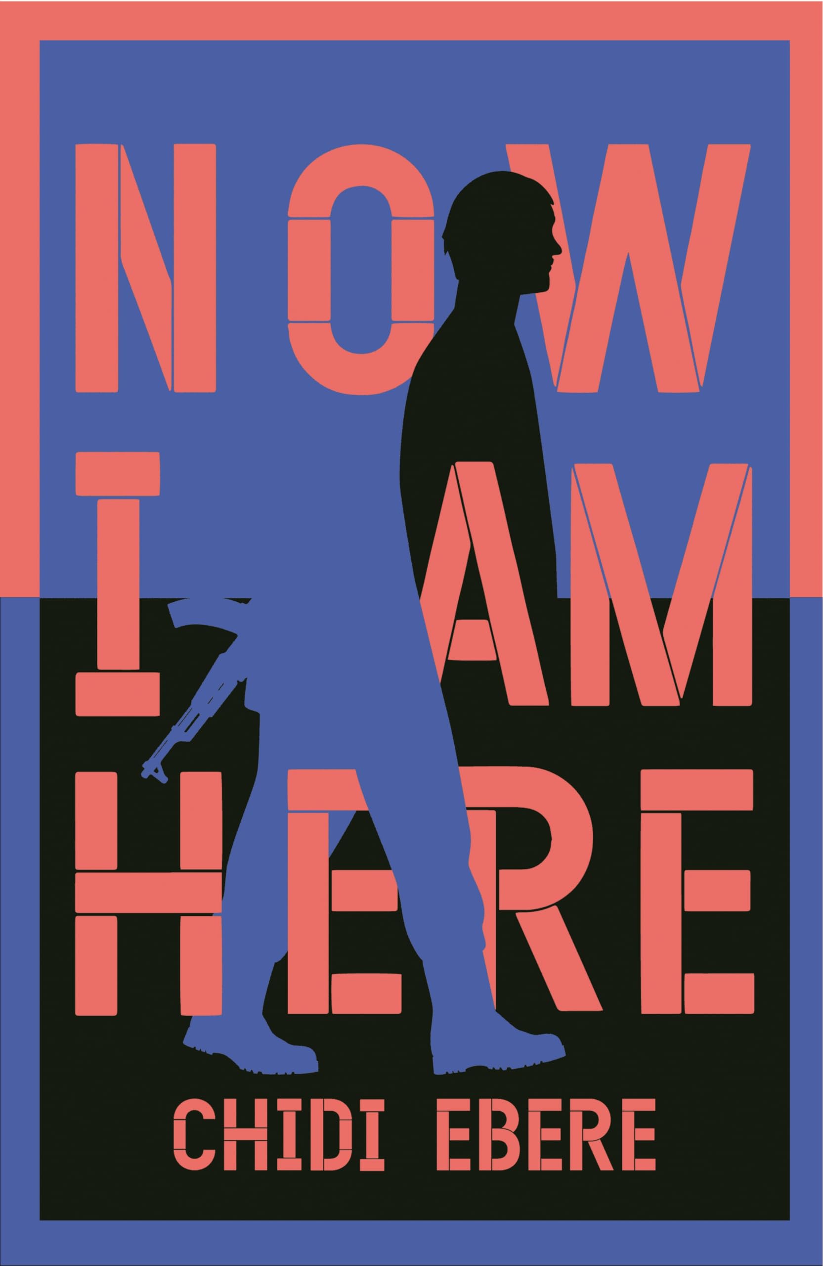 Chidi Ebere Now I Am Here Paperback Book