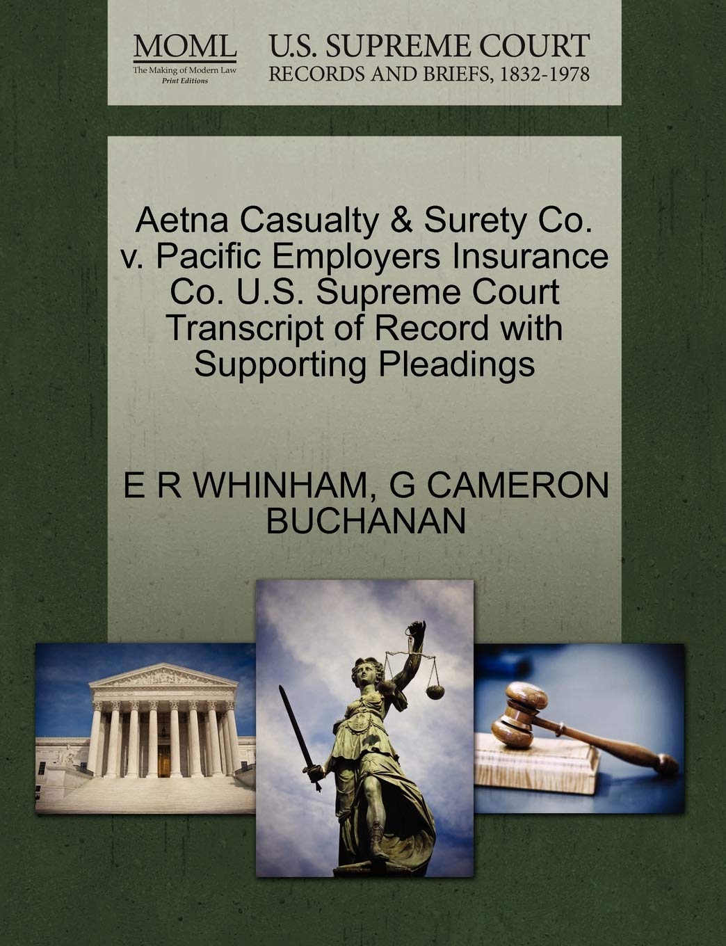 Aetna Casualty & Surety Co. V. Pacific Employers Insurance Co. U.S. Supreme Court Transcript of Record with Supporting Pleadings