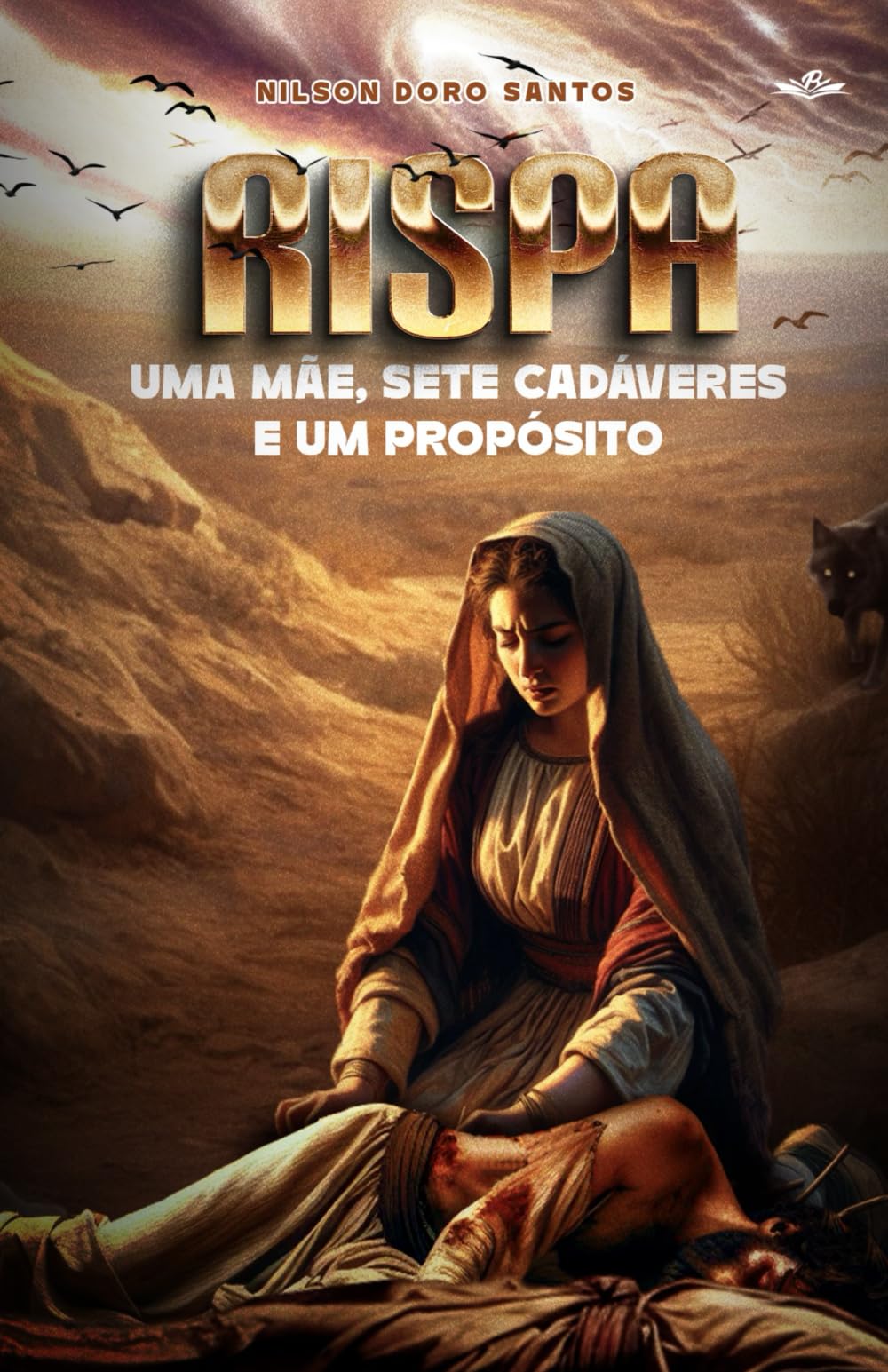 RISPA: UMA MÃE, SETE CADÁVERES E UM PROPÓSITO