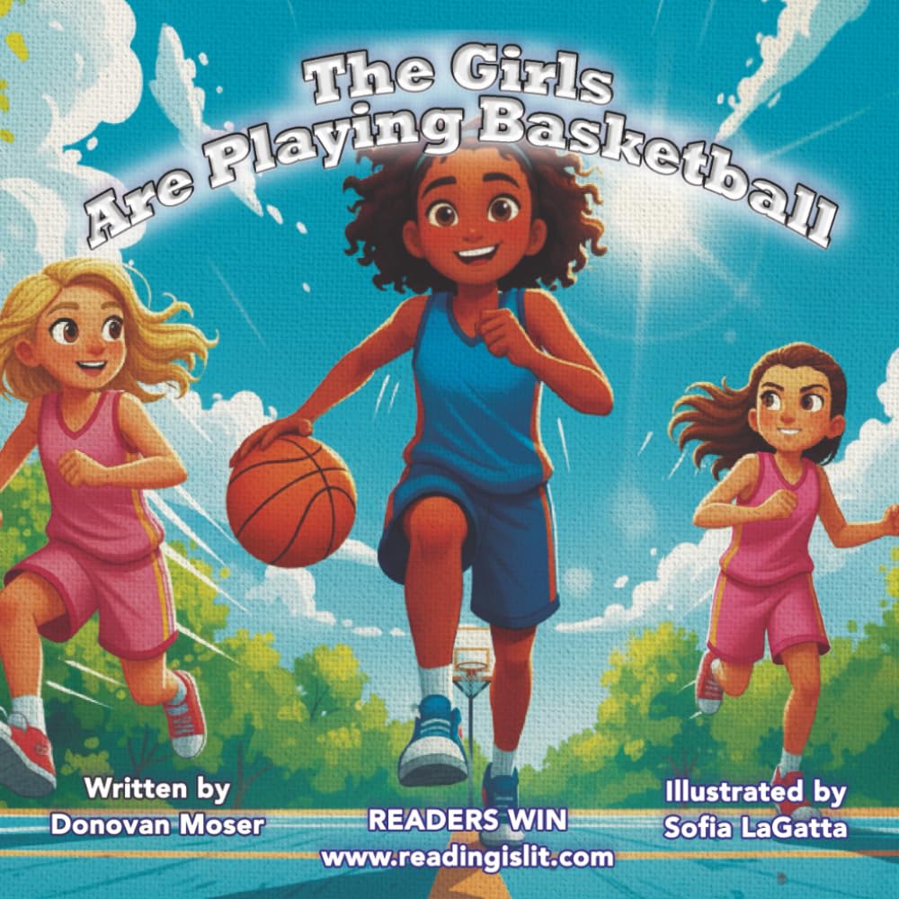 The Girls Are Playing Basketball