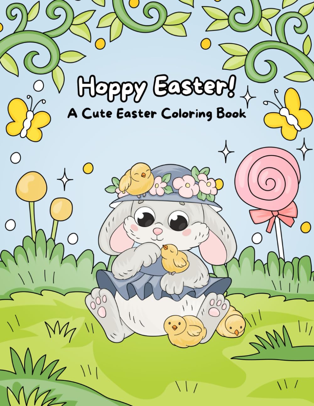 Hoppy Easter!: A Cute Easter Coloring Book