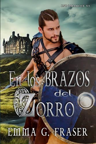 En los brazos del Zorro (Indomables)