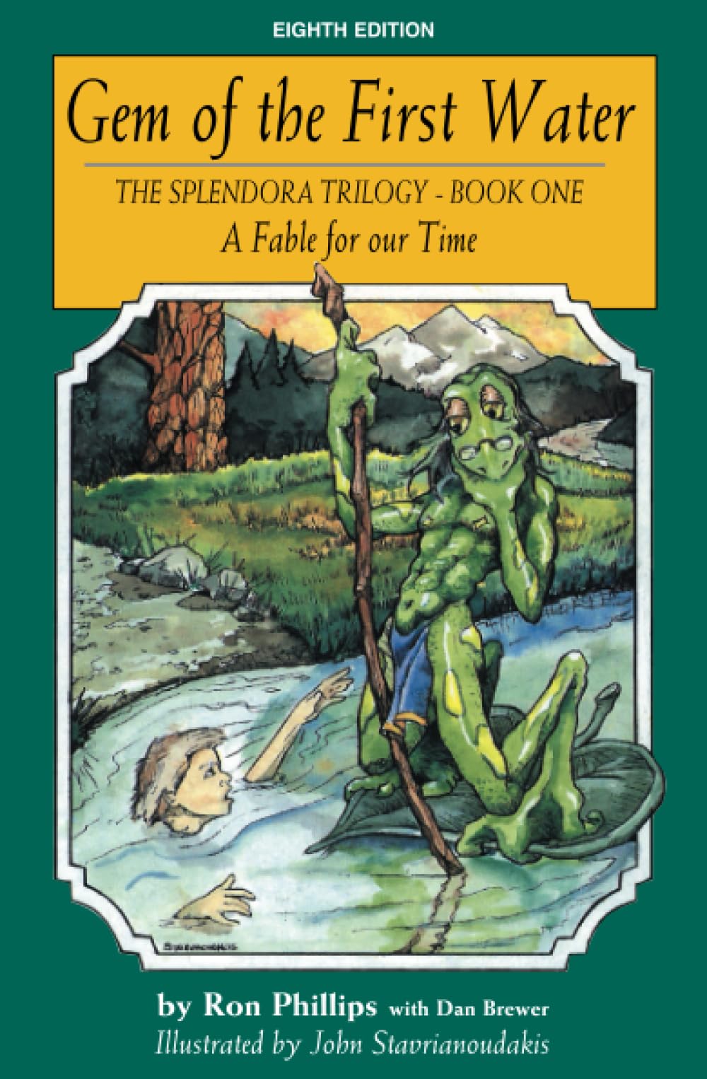 Gem of the First Water: A fable for our time (THE SPLENDORA TRILOGY)