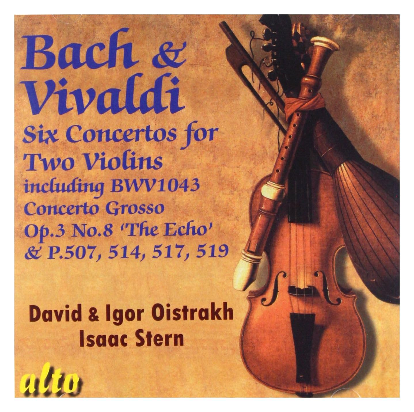Igor & David Oistrakh. Isaac Stern J S Bach & Vivaldi: Double Violin Concertos C