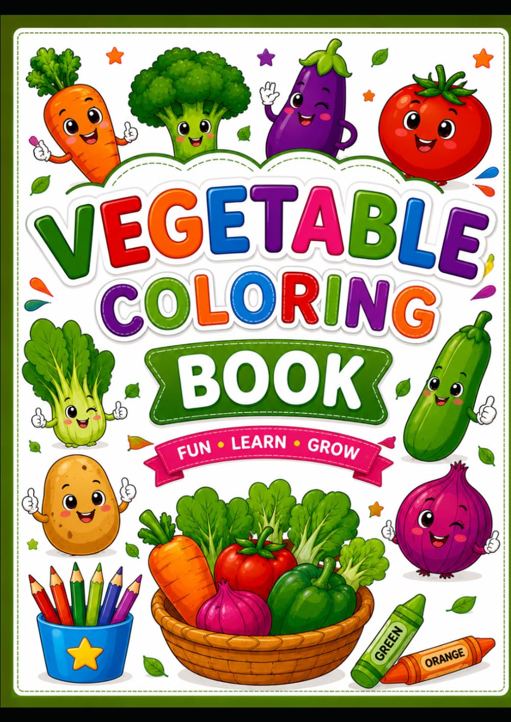 Vegetable Coloring Book: Fun and Easy Vegetable Coloring Pages for Kids Ages 3-8