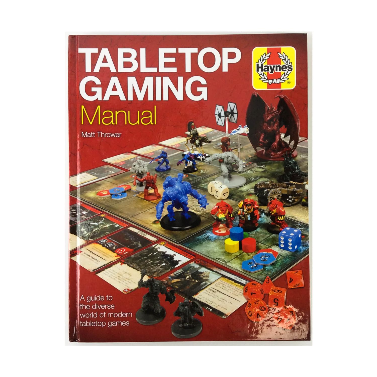 Tabletop Gaming Manual A guide to the diverse world of modern tabletop