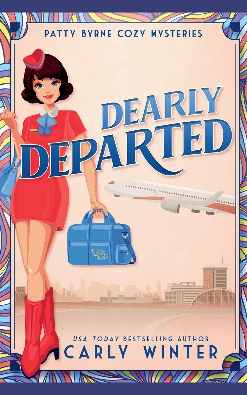 Dearly Departed: 1 (Patty Byrne Cozy Mysteries)