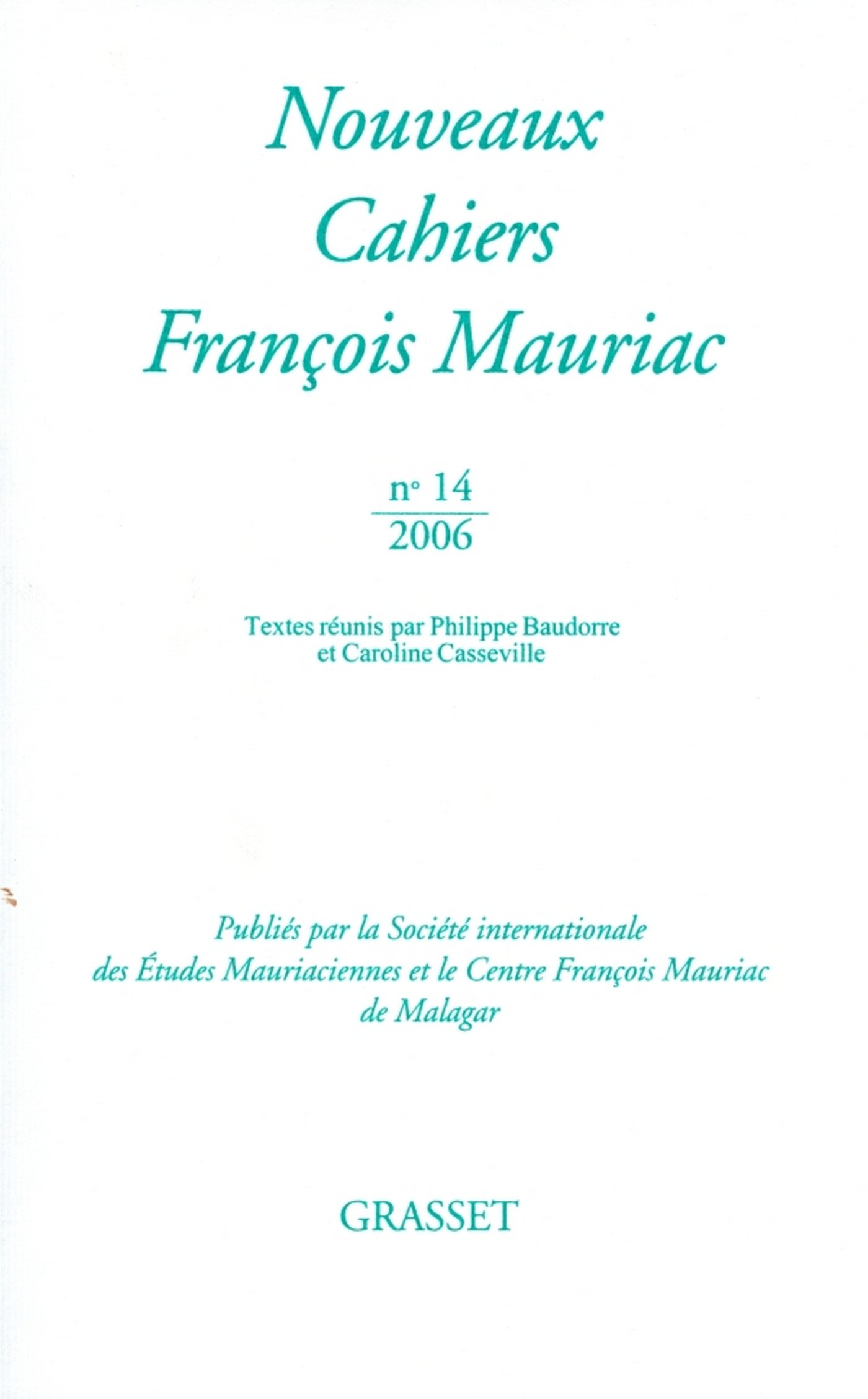 Nouveaux cahiers François Mauriac n°14 (French Edition)