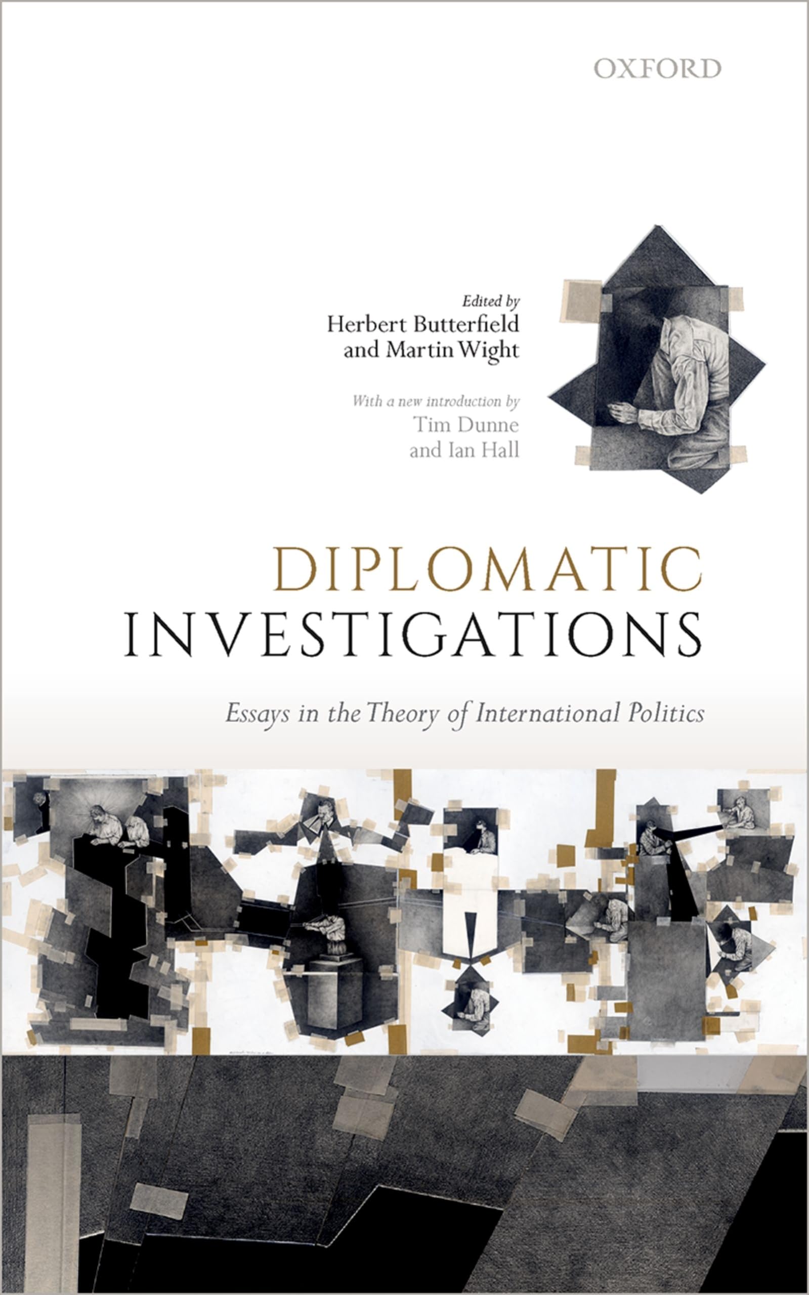Diplomatic Investigations: Essays on the Theory of International Politics