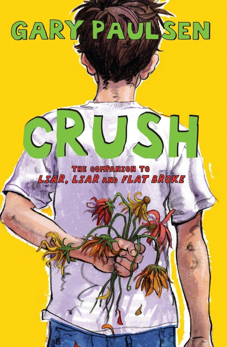 Buy Crush: The Theory, Practice and Destructive Properties of Love (Liar Liar) — BookShops.in