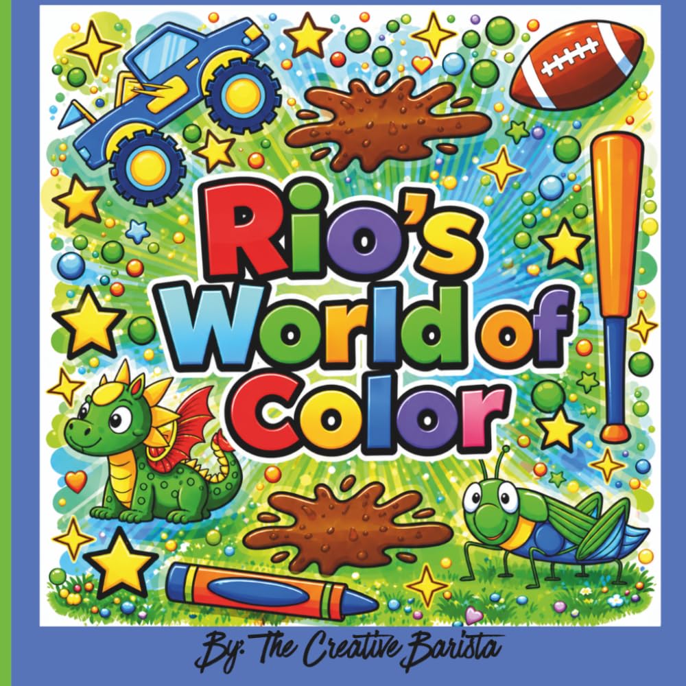 Rio's World of Color: Finally, My Name! A Personalized Coloring Book for Kids and Adults: Rio