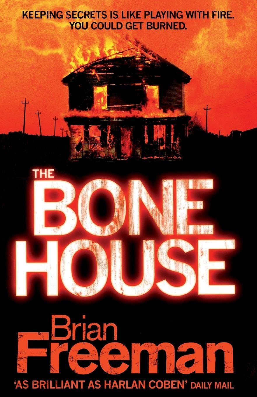 The Bone House by Brian Freeman - 9780755348800