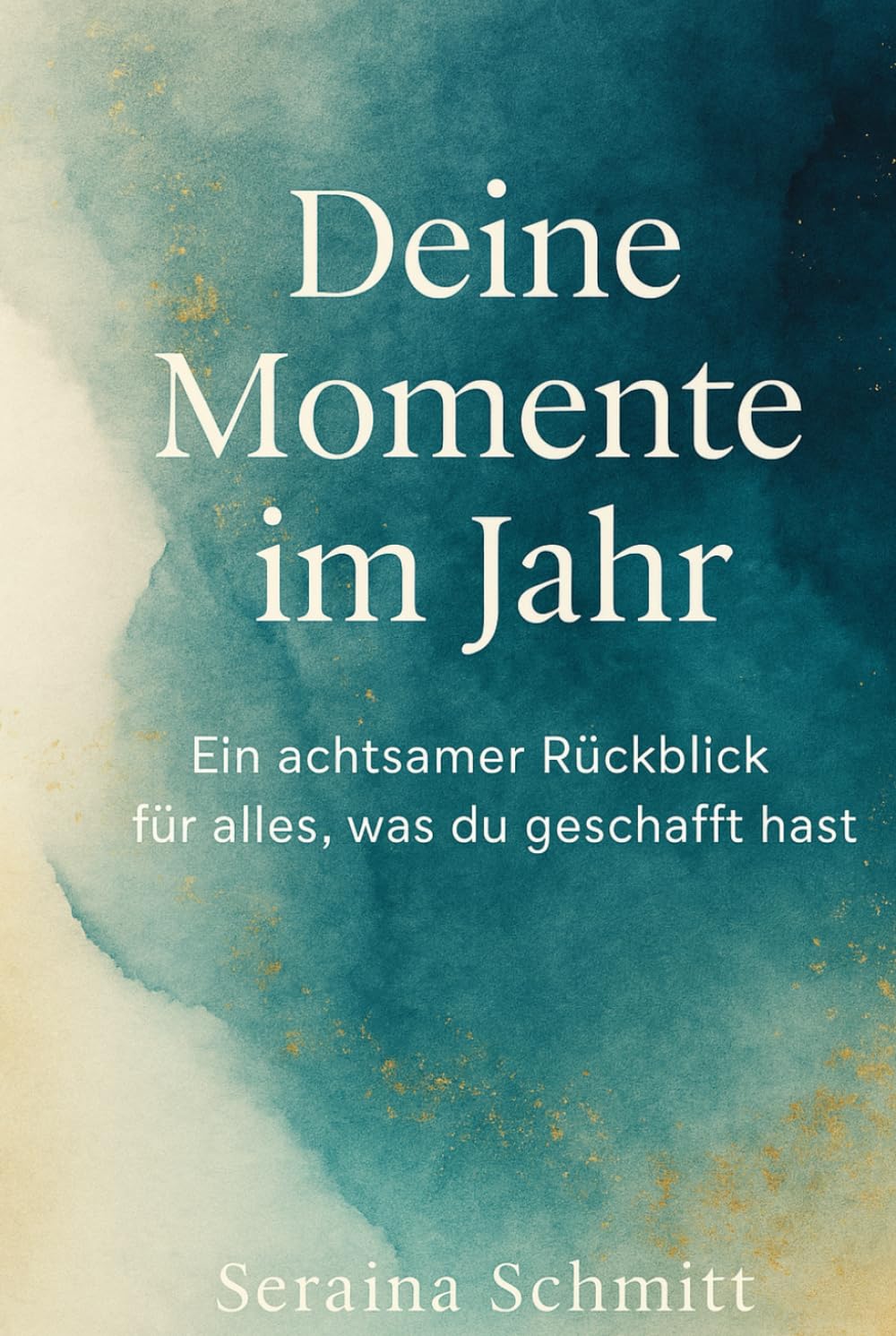 Deine Momente im Jahr: Ein achtsamer Rückblick für alles, was du geschafft hast