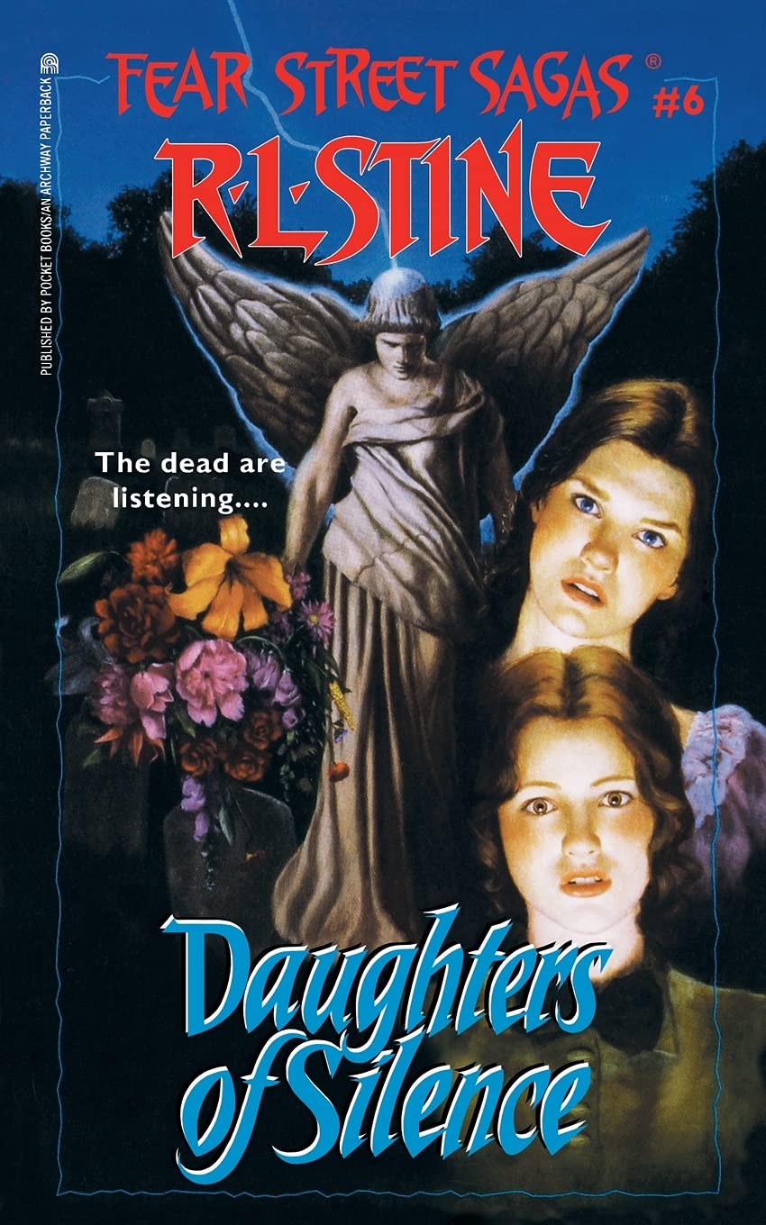 Daughters of Silence: Volume 6 (Fear Street Saga)