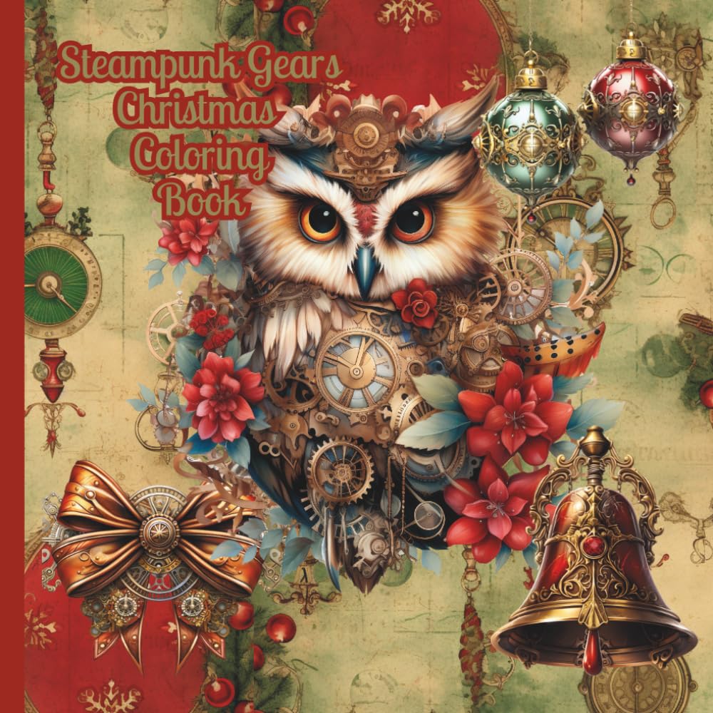 Steampunk Gears Christmas Coloring Book: Book #3