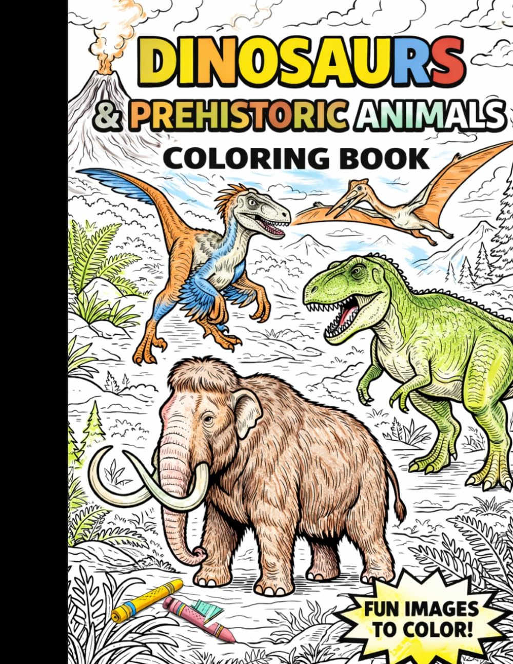 Prehistoric Giants: A Realistic Dinosaur Coloring Book for Kids and Teens: Intricate Paleo-Illustrations of Dinosaurs and Prehistoric Mammals for Aspiring Artists