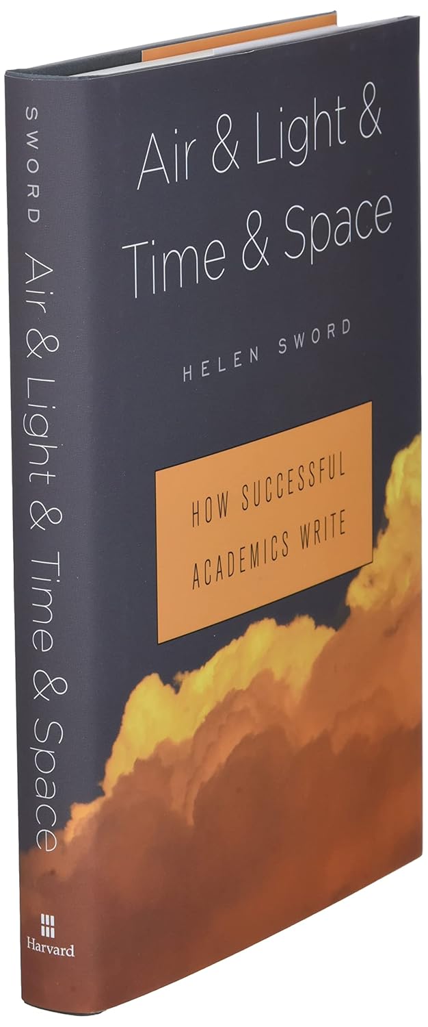 Air & Light & Time & Space: How Successful Academics Write - Image 3