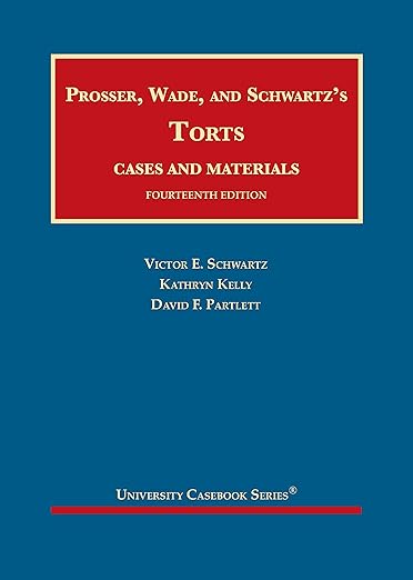 Ebook - Prosser, Wade and Schwartz's Torts, Cases and Materials (University Casebook Series) (PDF Instant Download)