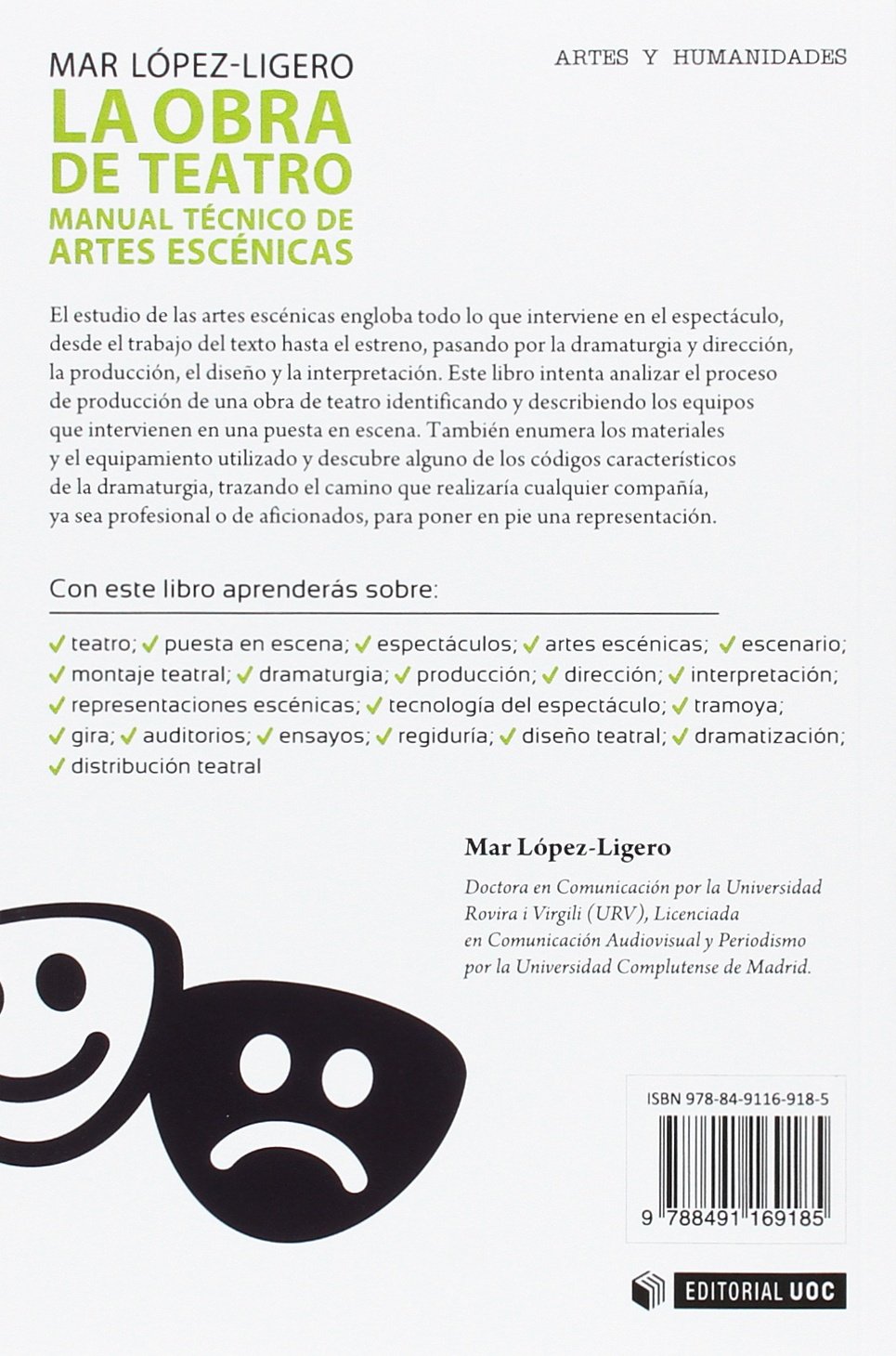 Obra de teatro, La. Manual técnico de artes escénicas: 514 (Manuales)