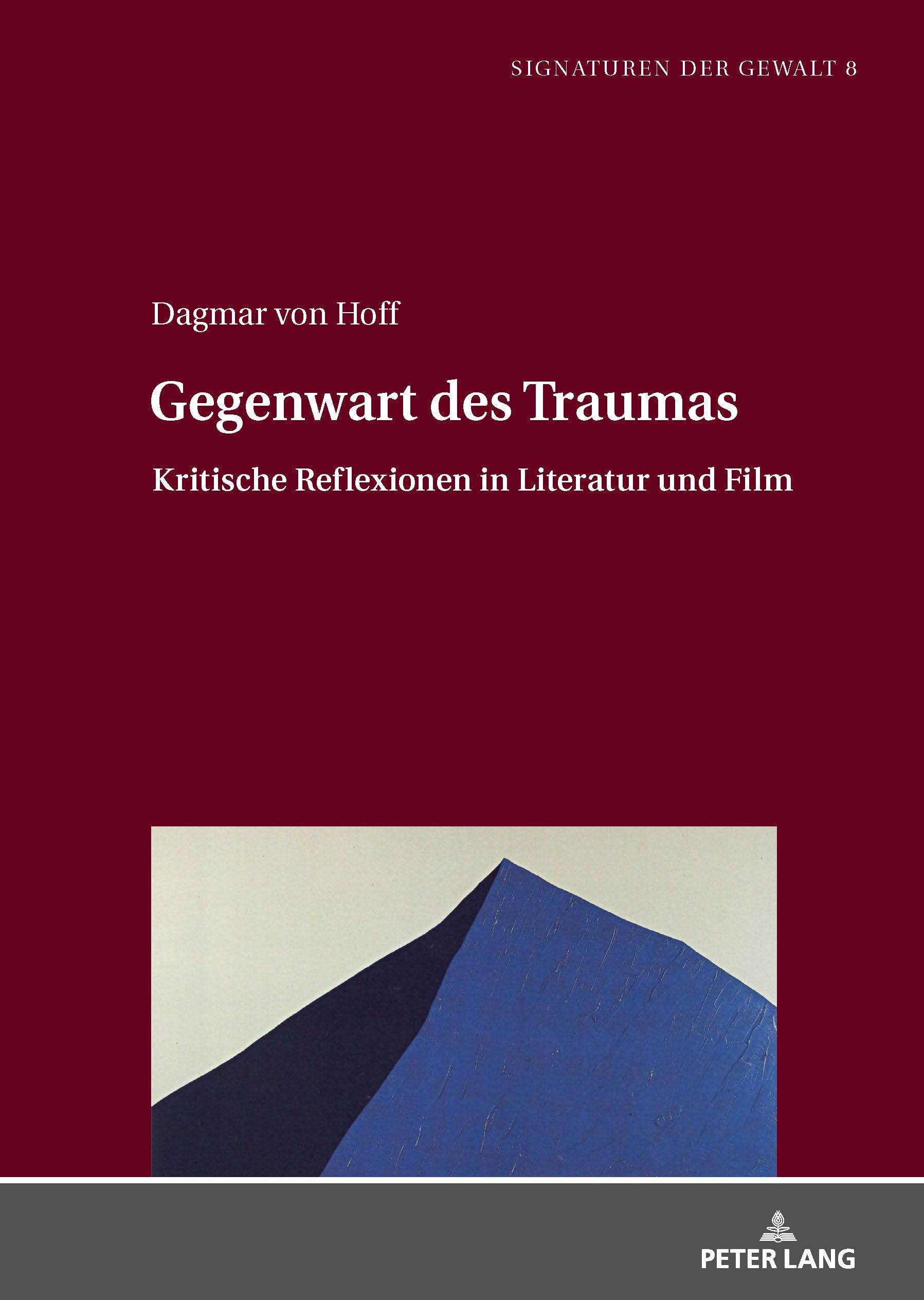 Gegenwart des Traumas décoder la souffrance psychologique dans les fictions littéraires et films