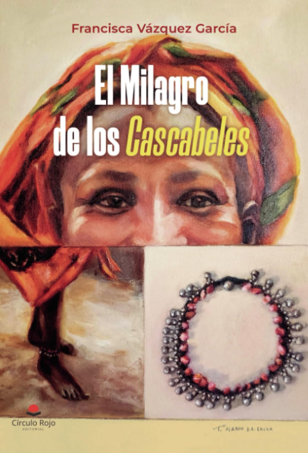 El Milagro de los Cascabeles