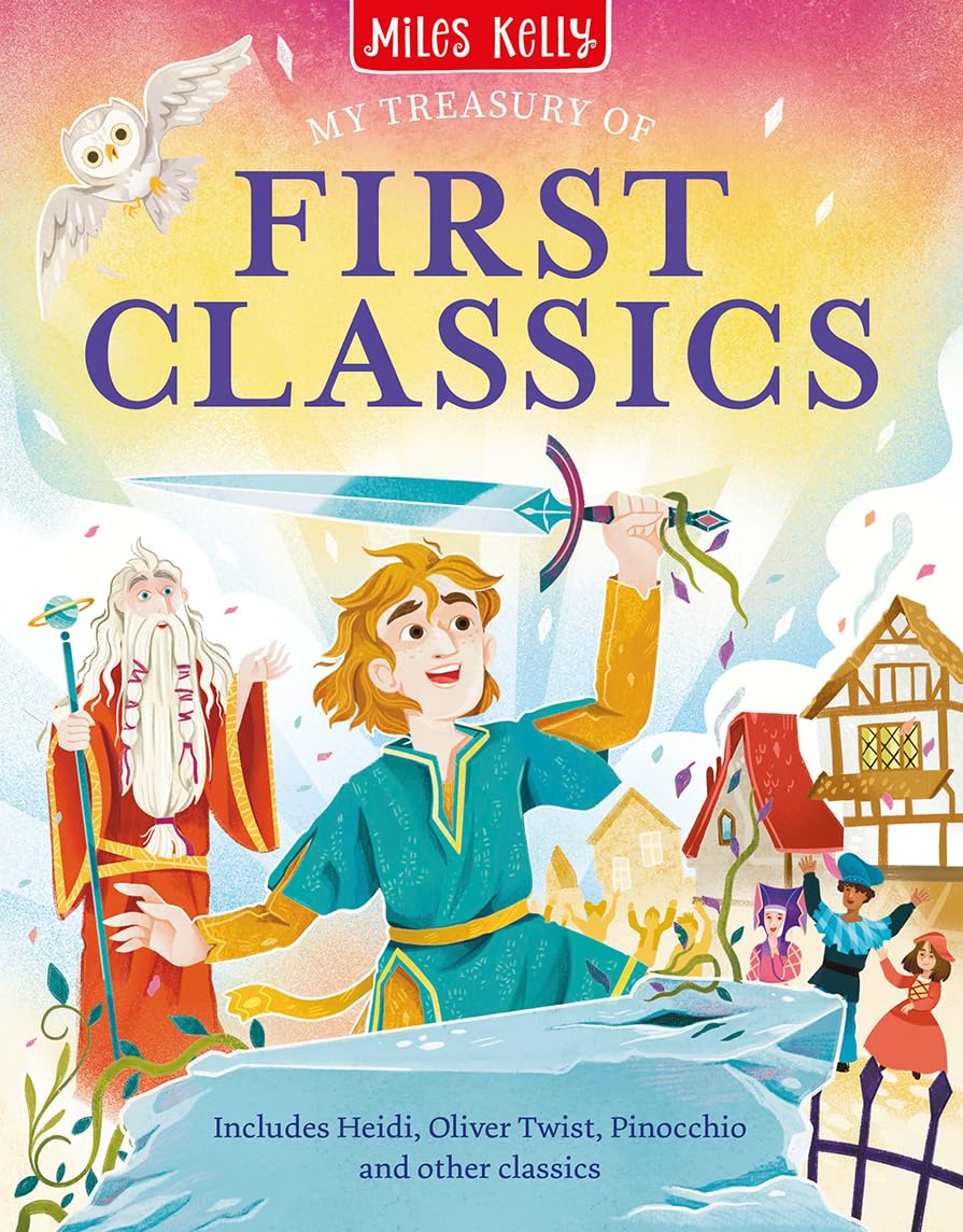 My Treasury of First Classics: Classic stories retold for children aged 5 and above – perfect for young readers discovering literary children’s classics for the first time.