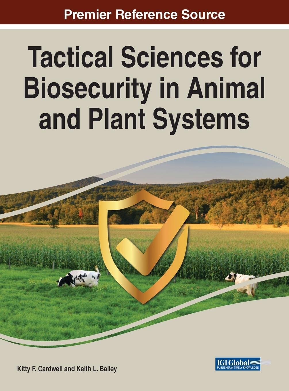 Tactical Sciences for Biosecurity in Animal and Plant Systems (Advances in Human Services and Public Health)