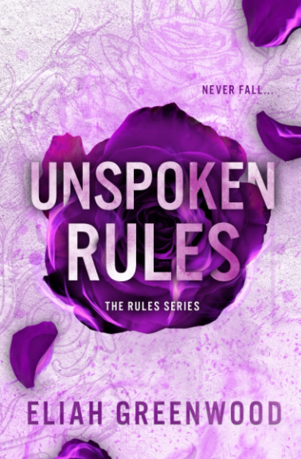 Unspoken Rules (The Rules Series)