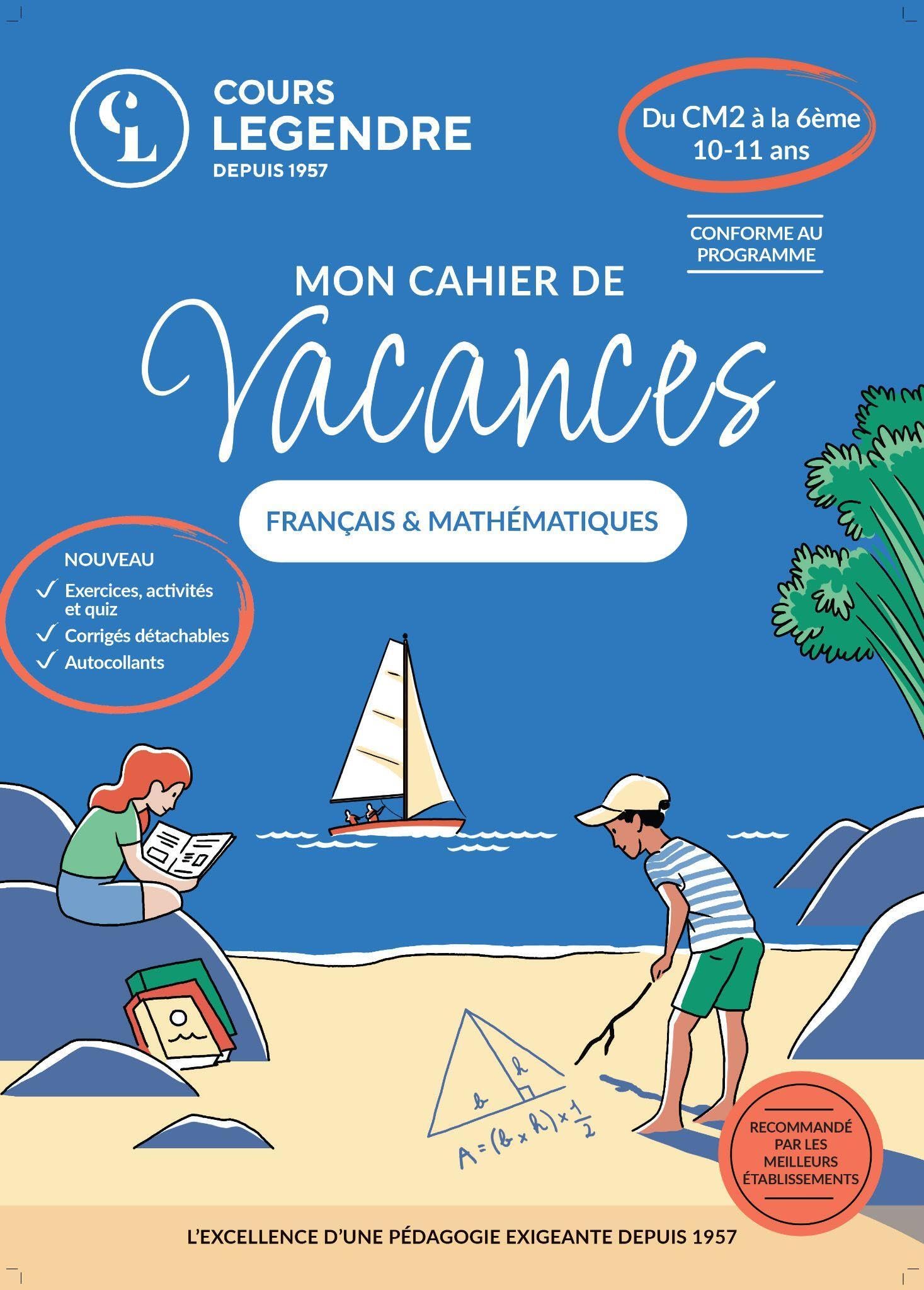 Mon cahier de vacances - Du CM2 à la 6ème (10-11 ans)Français & Mathématiques: Exercices et Quiz Corrigés détachables Autocollants