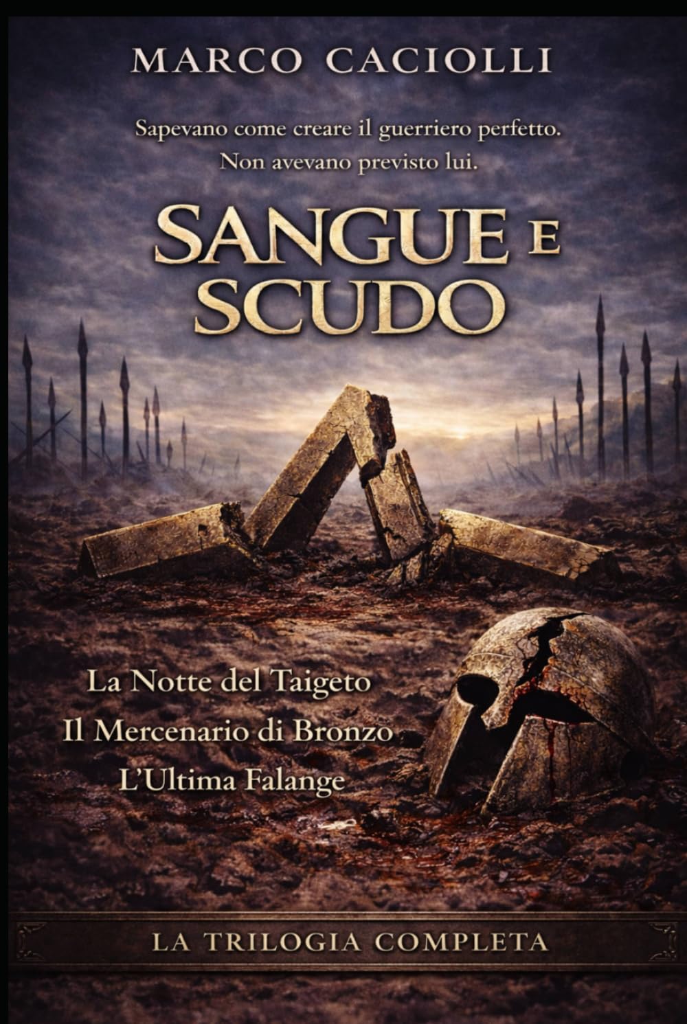 Sangue e Scudo: La raccolta completa