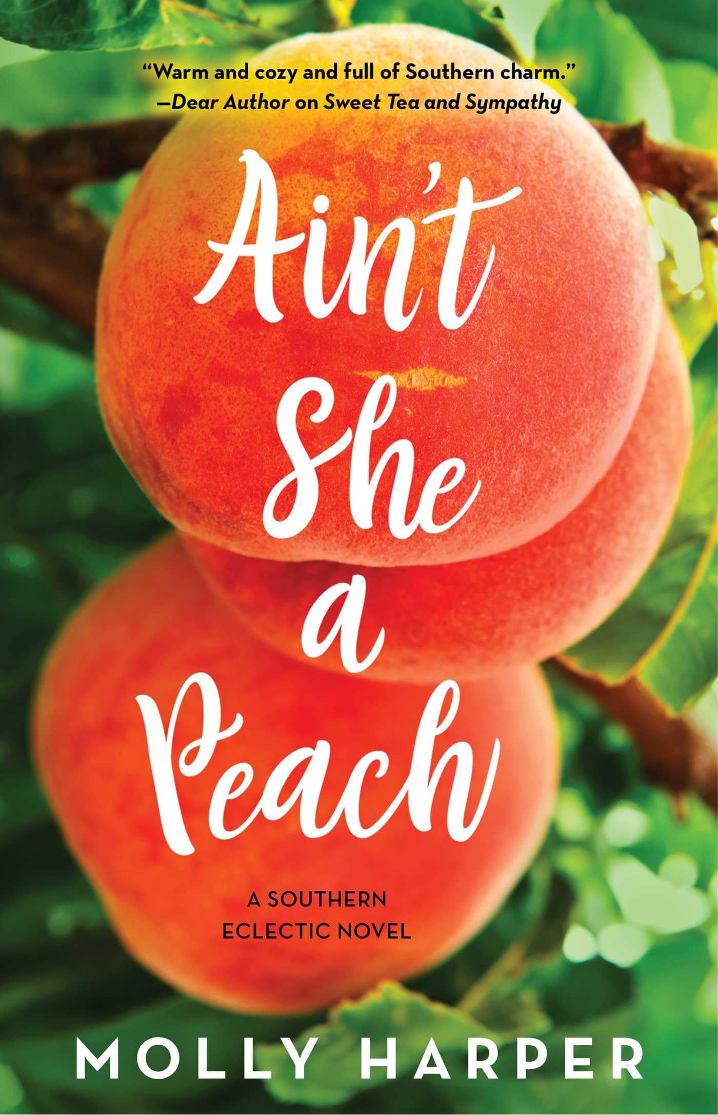 Ain't She a Peach (Southern Eclectic)