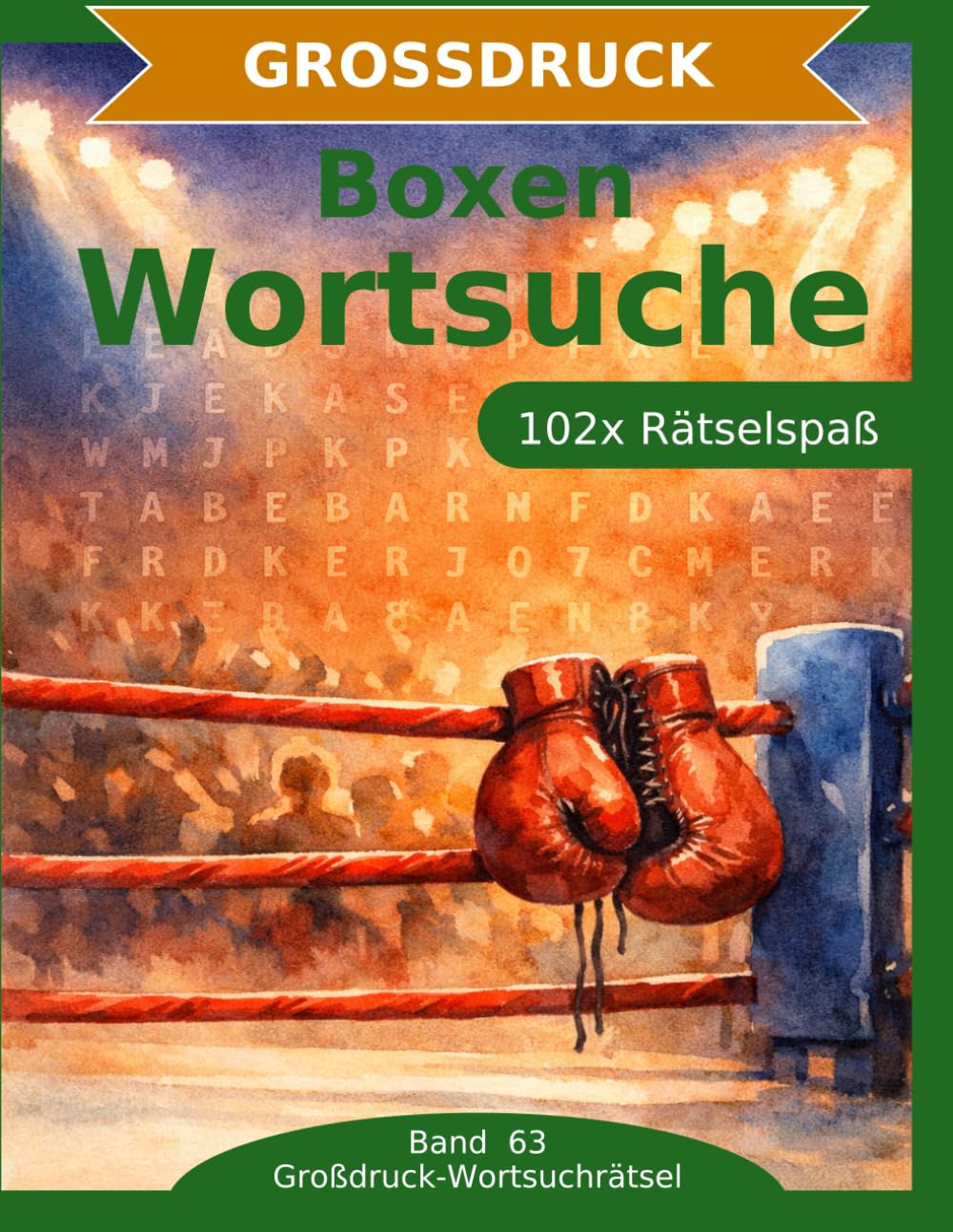 Boxen — Wortsuche in Großdruck: 102 Wortsuchrätsel mit extra großer Schrift | Gehirnjogging Boxen | Geschenkidee für Oma & Opa