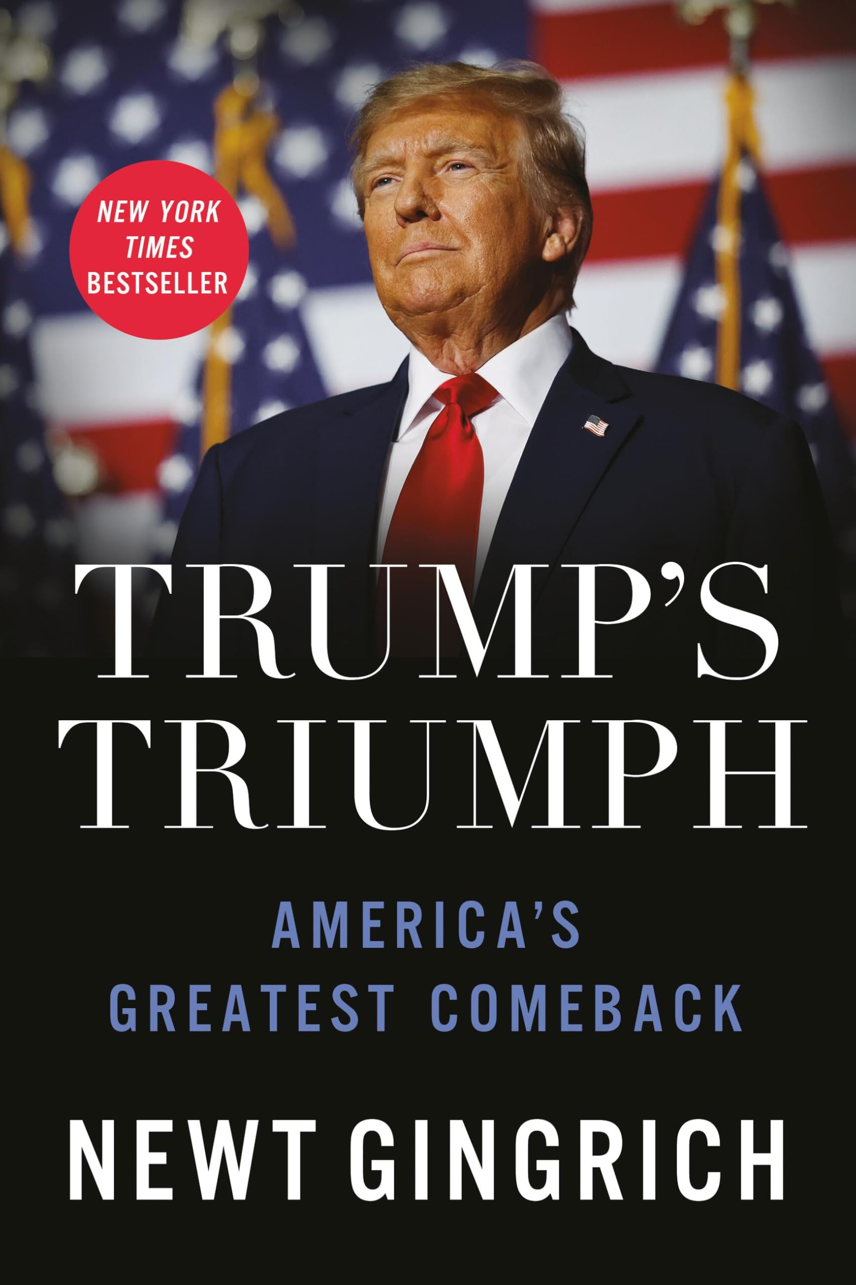 Trump’s Triumph: America's Greatest Comeback