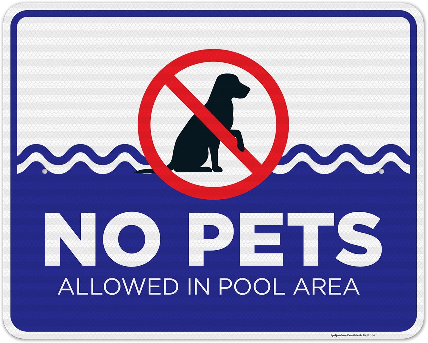 No Pets Allowed in Pool Area in Pools Area Landsscape Sign, 24x30 Inches, 3M EGP Reflective .080 Aluminum, Fade Resistant, Made in USA