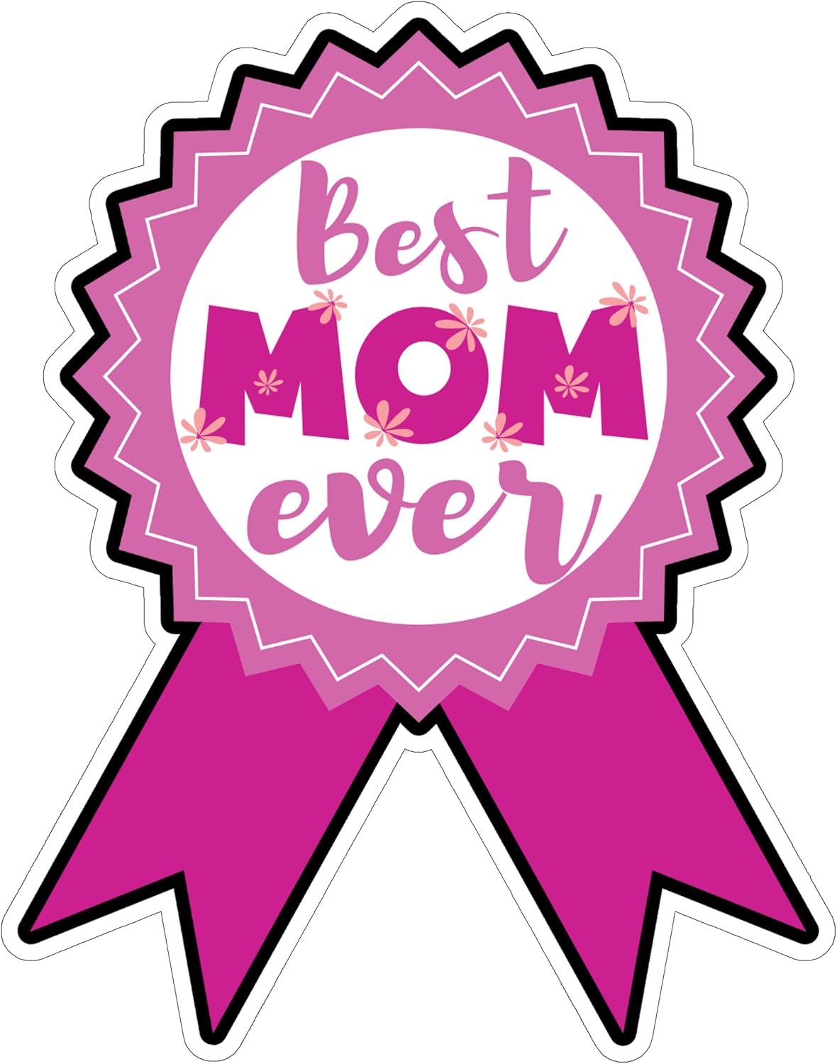 Best Mom Ever Waterproof Vinyl Sticker 4 Inch Decal