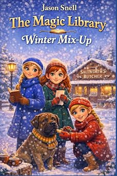 The Magic Library Winter Mix-Up The Magic Library Cozy Mysteries