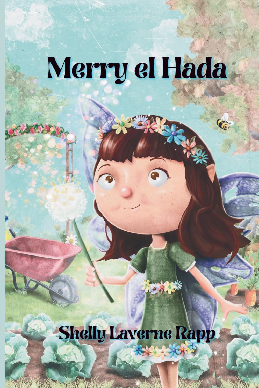 Merry el Hada (Merry el Hada y Otras Historias de Joyful Road)
