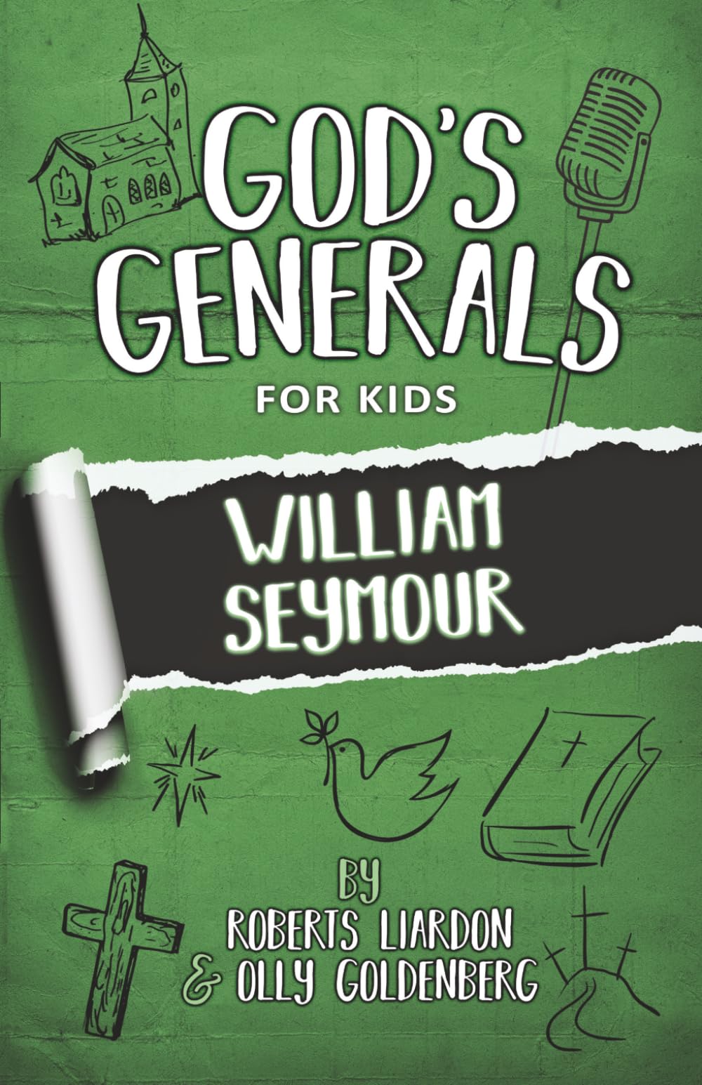 God's Generals for Kids: William Seymour