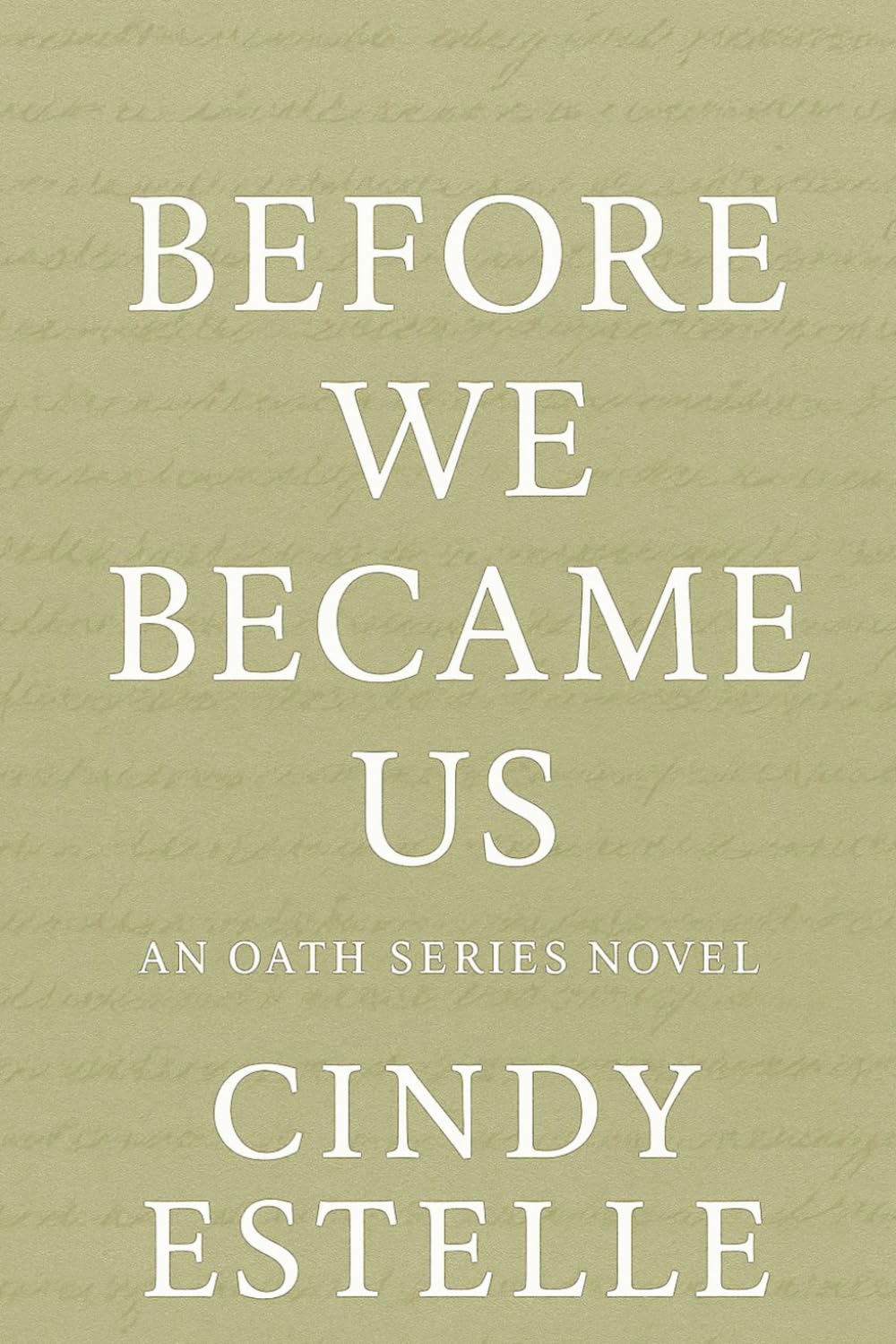 Before We Became Us (Oath)