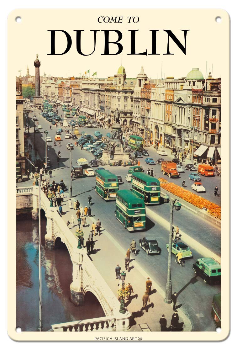 Pacifica Island Art - Come to Dublin, Ireland - O'Connell Street - Vintage World Travel Poster c.1950s - Fine Art Print 8 x 12 in Tin Sign Multi MTSA9291