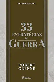33 estratégias de guerra: Edição concisa