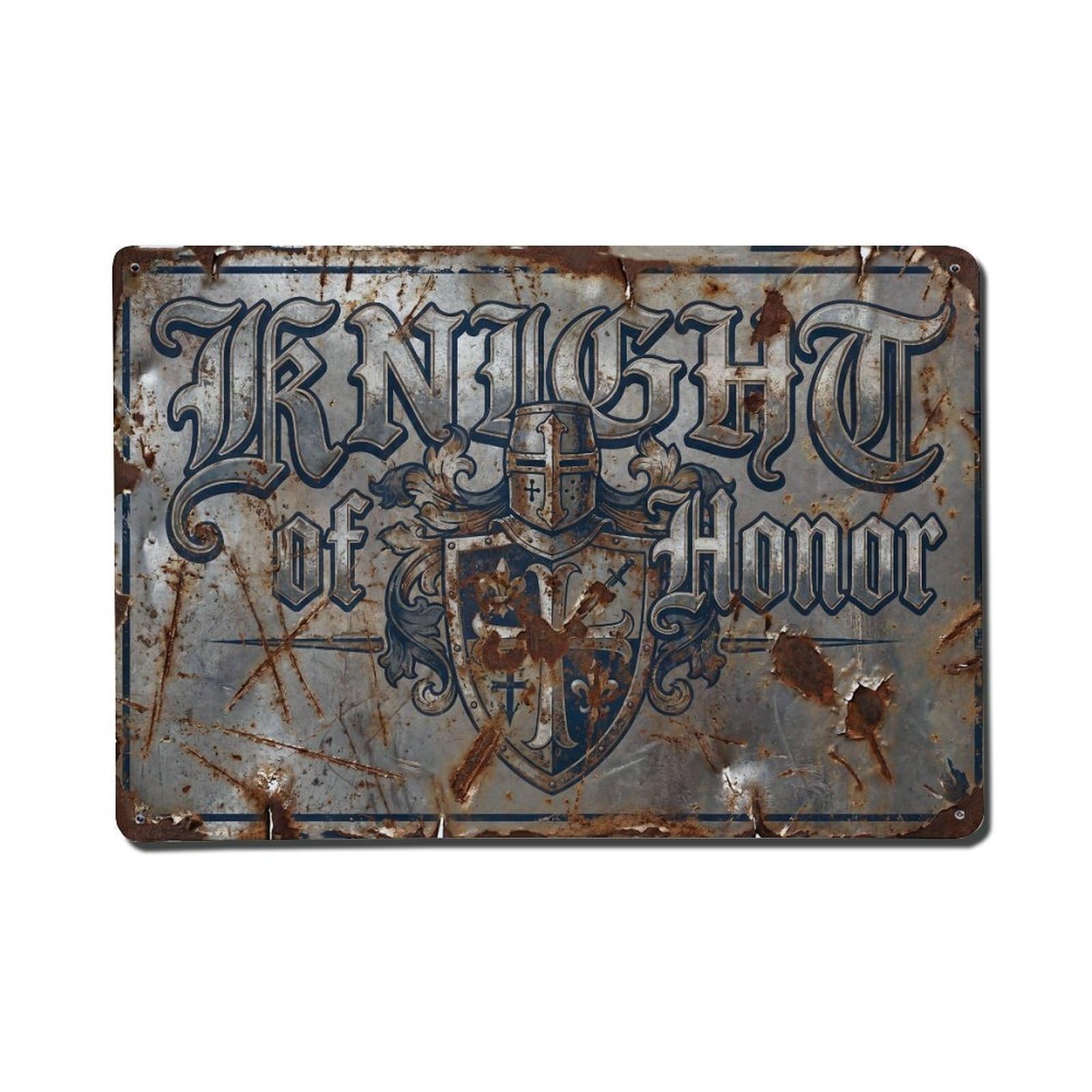 Knight of Honor Chivalry Retro Motivational Slogans Metal Tin Sign