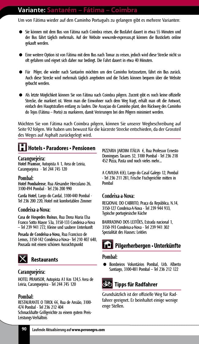 Jakobsweg Caminho Português: Lissabon - Santiago de Compostela mit Fátima, dem Küstenweg und dem Camino Espiritual (Pilgerführer / Wanderführer): Von ... Camino Portugués / Der portugiesische Weg