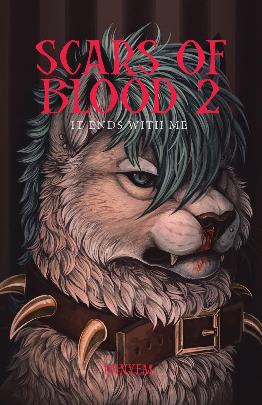 Scars of Blood 2: "It Ends With Me"